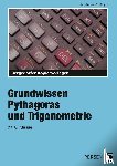 Bettner, Marco, Dinges, Erik - Pythagoras & Trigonometrie