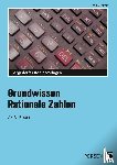Körner, Michael - Grundwissen Rationale Zahlen