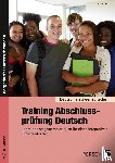 Lascho, Birgit - Training Abschlussprüfung Deutsch