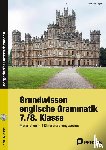 Bojes, Manfred - Grundwissen englische Grammatik 7./8.Klasse