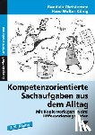 Christensen, Gundula, König, Hans-Walter - Kompetenzorientierte Sachaufgaben aus dem Alltag