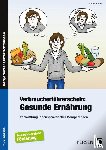Steffek, Frauke - Verbraucherführerschein: Gesunde Ernährung