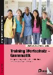 Lascho, Birgit - Training Wortschatz - Grammatik. 5./6. Klasse