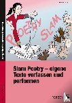 Schütz, Xóchil A. - Slam Poetry - eigene Texte verfassen und performen