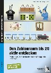 Schön, Petra, Saam, Andrea Pogoda - Den Zahlenraum bis 20 aktiv entdecken