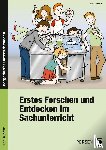 Huns, Monica - Erstes Forschen und Entdecken im Sachunterricht