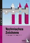 Aigner, Alfred - Technisches Zeichnen