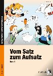  - Vom Satz zum Aufsatz 1