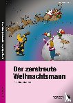 Hackenbruch, Kurt - Der zerstreute Weihnachtsmann