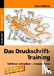 Wehren, Bernd - Das Druckschrift-Training