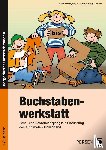 Müller-Wagner, Katharina, Bosse, Beate, Hönisch-Krieg, Katja - Buchstabenwerkstatt. Grundband