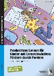 Scherer, Petra - Produktives Lernen für Kinder mit Lernschwächen 1