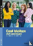 Benner, Tilo - Cool bleiben statt zuschlagen! - Band 1