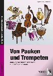 Rehm, Angelika, Rehm, Dieter - Von Pauken und Trompeten