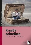 Penzenstadler, Brigitte - Kreativ schreiben