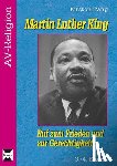Tang, Kirsten - Martin Luther King - Buch