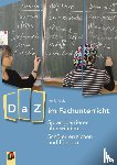Weis, Ingrid - DaZ im Fachunterricht
