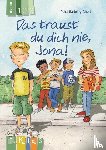 Bartoli y Eckert, Petra - KidS Klassenlektüre: Das traust du dich nie, Jona! Lesestufe 1