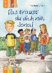 Bartoli y Eckert, Petra - KidS Klassenlektüre: Das traust du dich nie, Jona! Lesestufe 2