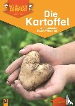 Göttlicher, Anja, Willmeroth, Sabine - Werkstatt kompakt: Die Kartoffel. Kopiervorlagen mit Arbeitsblättern