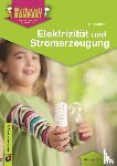 Bender, Iris - Elektrizität und Stromerzeugung