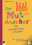Theißen, Bettina - Der Mutmacher für Erzieherinnen & Erzieher