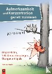 Kerntke, Monika - Aufmerksamkeit und Konzentration gezielt trainieren