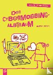 Weber, Annette - Der Cybermobbing-Albtraum