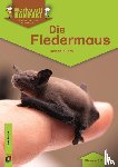Eilers, Bianca - Die Fledermaus