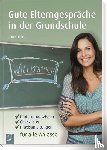 Lindner, Ulrike - Gute Elterngespräche in der Grundschule