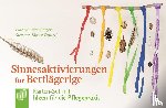 Jettenberger, Marion, Moser-Patuzzi, Susanne - Sinnesaktivierungen für Bettlägerige