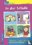 Hoffacker, Anna - In der Schule - Differenzierte Arbeitsblätter für Deutsch-Anfänger