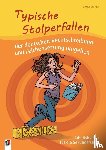 Piel, Alexandra - Typische Stolperfallen der deutschen Rechtschreibung und Zeichensetzung umgehen