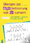 Baumgartner, Bogumila - Übungen zur Alphabetisierung von DaZ-Lernern