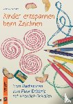 Schaadt, Susanne - Kinder entspannen beim Zeichnen - Vom Nachspuren zum Flow-Erlebnis mit Unendlich-Schleifen