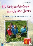 Danner, Eva, Vogel, Beate - Mit Krippenkindern durch das Jahr! - Band 4