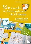 Neubauer, Friederike, Schößler, Stefanie - 30 x sinnvolle Vertretungsstunden für 45 Minuten - Klasse 1/2