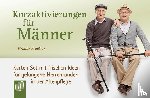 Schölzke, Melanie - Kurzaktivierungen für Männer