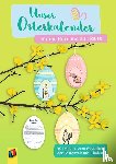 Verlag an der Ruhr, Redaktionsteam - Unser Osterkalender für die Kita und zu Hause