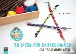 Weitzer, Katrin - Kita-Kinder-Lernspielkisten. 50 Ideen für Entdeckungen mit Naturmaterialien
