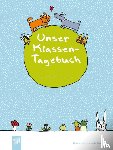  - Unser Klassen-Tagebuch A5+