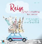  - Reisegeschichten für Senioren