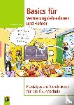 Raker, Katarina - Basics für Vertretungslehrerinnen und -lehrer
