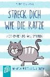 Fuchs-Brantl, Monika - Streck dich wie die Katze - Motorikförderung ganz spielerisch - 40 Karten für Kita, Schule & Therapie