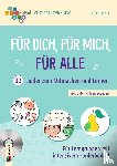 Krispl, Ulrike - Für dich, für mich, für alle - 32 Lieder zum Mitmachen und Lernen inkl. Unterrichtsanregungen
