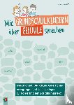 Lutz, Anna Lena - Mit Grundschulkindern über Gefühle sprechen