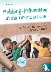Drew, Naomi - Mobbing-Prävention in der Grundschule, aktualisierte Neuauflage