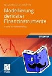 Pilz, Stefan, Schlüchtermann, Georg - Modellierung derivater Finanzinstrumente - Theorie und Implementierung