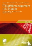 Gerhard Klett, Klaus-Werner Schroeder, Heinrich Kersten - It-Notfallmanagement Mit System