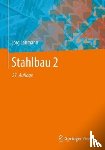 Lohse, Wolfram, Laumann, Jorg, Wolf, Christian - Stahlbau 2